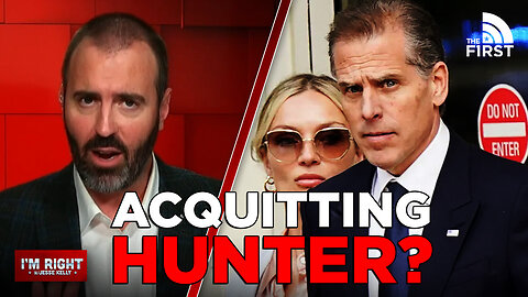 Will The Jury Acquit Hunter Biden?