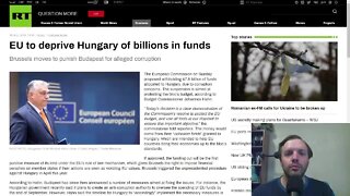 EU to deprive Hungary of billions in funds. Punishment for refusing to go with sanctions?