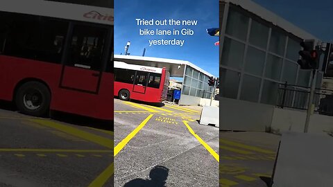 New Bike Lane at Gibraltar Spain Border