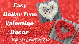 Dollar Tree Crafting | Dollar Tree Valentine | Rose Wreath Tutorial | Dollar Tree Crafts and Wreaths
