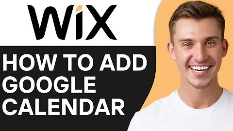 HOW TO ADD GOOGLE CALENDAR ON WIX