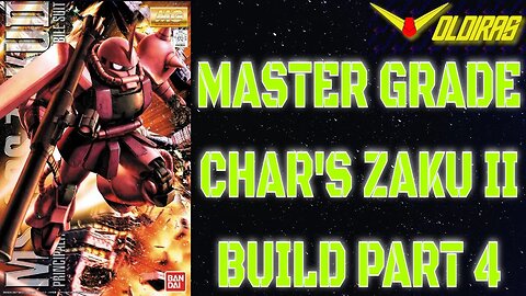 Gunpla Build - Master Grade Char's Zaku II Part 4