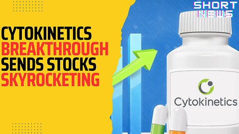 Cytokinetics Breakthrough Sends Stocks Skyrocketing || Short News