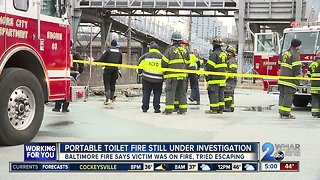 Portable Toilet Fire Still Under Investigation