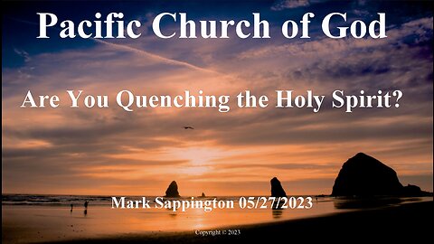 Mark Sappington - Are You Quenching the Holy Spirit?