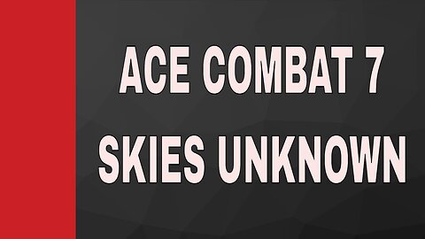 Ace Combat 7: Skies Unknown #acecombat7 #pacific414