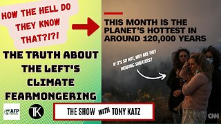 The Truth About the Left's Climate Fearmongering