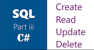 C# | SQL Server | Insert, Select, Update, Delete | CRUD Operations | Part 3