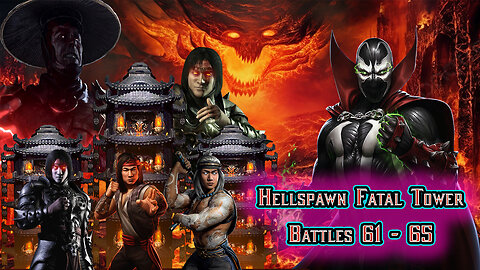 MK Mobile. Hellspawn Fatal Tower - Battles 61 - 65