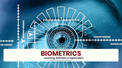 What is BIOMETRICS?