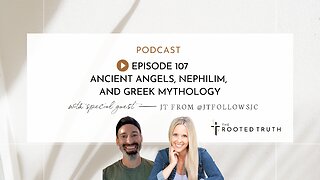 Ancient Angels, Nephilim, and Greek Mythology with JTFollowsJC