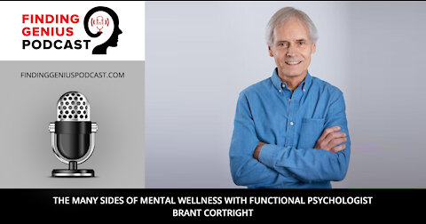 The Many Sides of Mental Wellness with Functional Psychologist