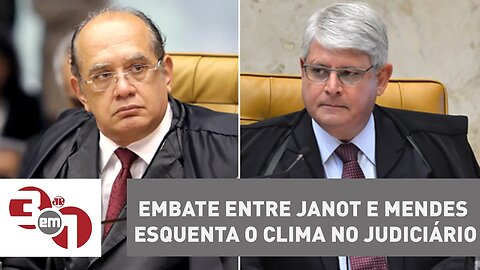 Embate entre Rodrigo Janot e Gilmar Mendes esquenta o clima no Judiciário