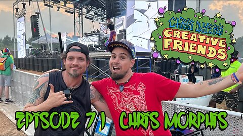 Chris Dyer's Creative Friends #71 - Christopher Morphis