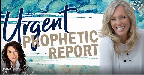 SESSION #2- URGENT Prophetic Report - Prophetic Prayer Training with Stacy Whited and Ginger Ziegler