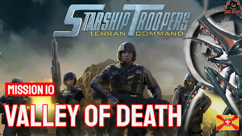 The Valley of Death Mission 10 Starship troopers Terran Command gameplay