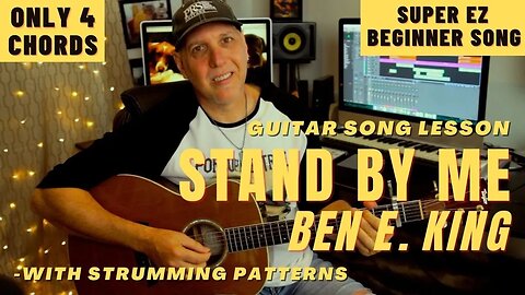 Stand By Me by Ben E King Guitar Song Lesson Super EZ Beginner Song