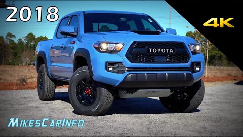 2018 Toyota Tacoma TRD Pro - Ultimate In-Depth Look in 4K