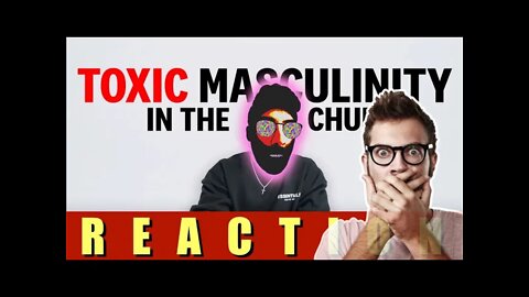 ⚪️ Brady Shearer TOXIC MASCULINITY In CHRISTIANITY REACTION