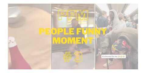 People Funny Moment #3