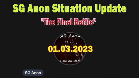 SG Anon & David Rodriguez Situation Update Jan 3: "The Final Battle"