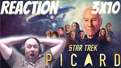 Star Trek Picard S3 E10 Reaction "The Last Generation"