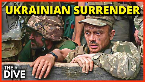 Ukrainian Troops SURRENDER Amid Failed Counteroffensive