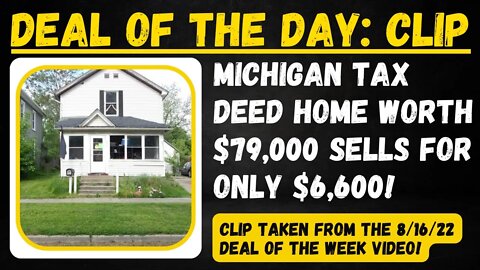 $6,600 BUYS TAX DEED HOME! VALUED AT 80K: ONLINE AUCTION RESULTS!