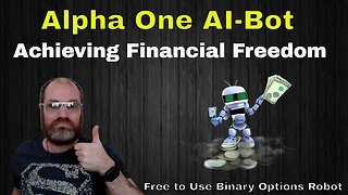 Achieve Financial Freedom with Alpha One AI-Bot