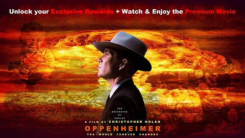 Unlock Your Movie Magic: Watch Oppenheimer Free and Win Amazing Prizes