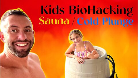 Sauna's and Cold Plunging with Kid's