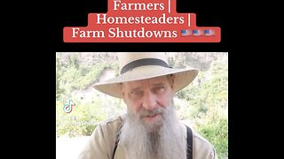 Homesteaders Emergency Farm Shut Down Deep State Starvation Ploy