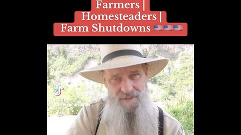 Homesteaders Emergency Farm Shut Down Deep State Starvation Ploy