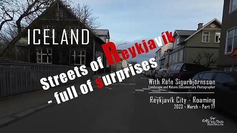 Iceland - Reykjavík City is FULL of Surprises - Roaming 2023 March │ Part 77