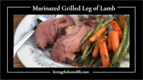 Marinated Grilled Leg of Lamb