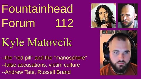 FF-112: Kyle Matovcik on the "manosphere," false accusations, and victim culture
