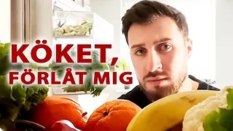 KÖKET,FÖRLÅT MIG