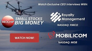 RedChip TV Highlights Royalty Management (NASDAQ: RMCO) & Mobilicom Limited (NASDAQ: MOB) This Week