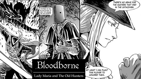 Bloodborne Lady Maria and the Old Hunters chapter 9-10 Prey Slaughtered & Prelude