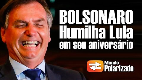 Bolsonaro HUMILHA LULA no dia do seu aniversário! 😂😂😂😂😂