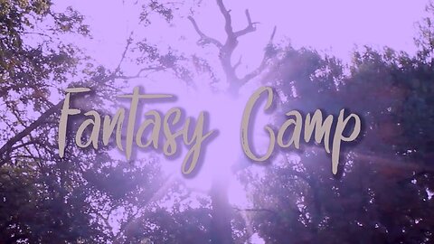 Fantasy Camp
