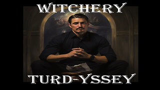 Witchy Whirlwind Turd-yssey Episode 4