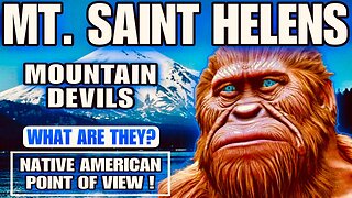 MOUNTAIN DEVILS of Mt. Saint Helen's! You Won't Believe What I Found!