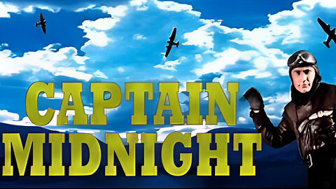 Captain Midnight | Mission to Mexico | S2E2