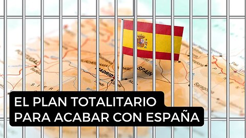 El camino al totalitarismo en España y como lo podemos enfrentar