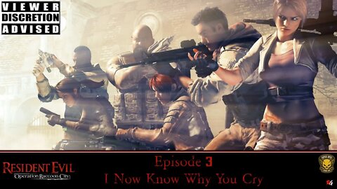 Resident Evil: Operation Raccoon City - Episode 3: I Now Know Why You Cry