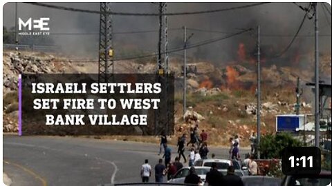 Israeli settlers set fire to West Bank village