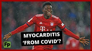 FLASHBACK: Canadian soccer star Alphonso Davies sidelined due to myocarditis (Jan 2022)