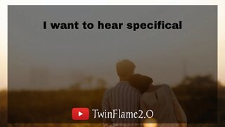 🕊 🌹 I want to hear specifical | Twin Flame Reading Today | DM to DF ❤️ | TwinFlame2.0 🔥