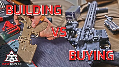 The Answer To Building vs. Buying Your Next AR-15 ... Starts With WHY?